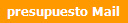 presupuesto Mail