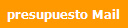 presupuesto Mail